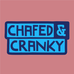 chafedandcranky.com
