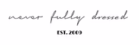 neverfullydressed.co.uk
